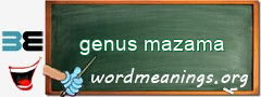 WordMeaning blackboard for genus mazama